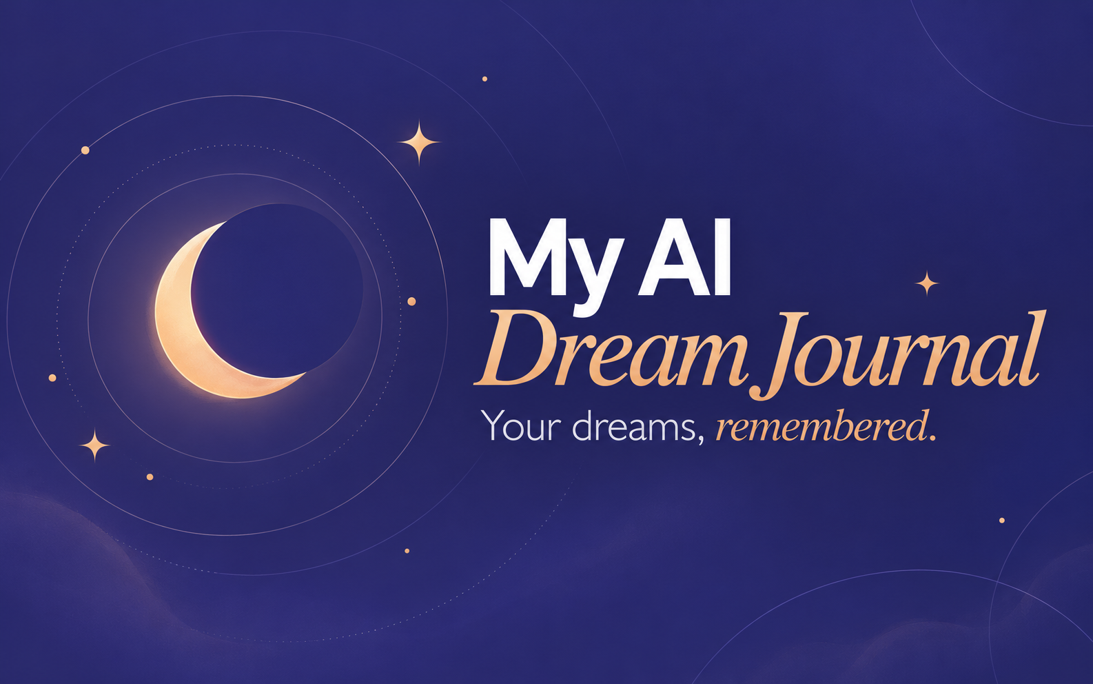 My AI Dream Journal branding with a gold crescent moon on purple and the words Your dreams, remembered.